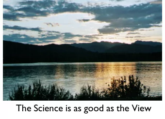 The Science is as good as the View  Studying the effects of alcohol  in the field  Brian Tiplady 18