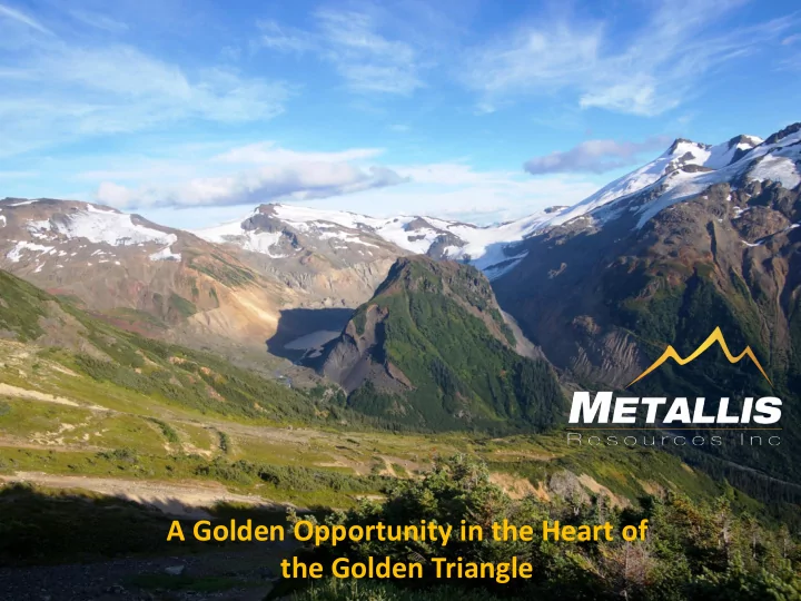 a golden opportunity in the heart of