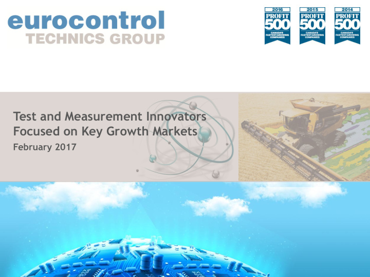 test and measurement innovators focused on key growth