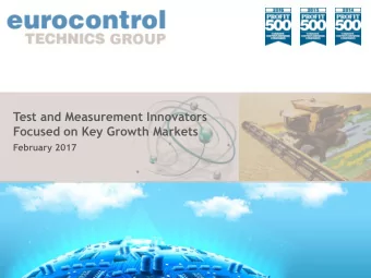 Test and Measurement Innovators  Focused on Key Growth Markets  February 2017  Di  Disc  sclaimer