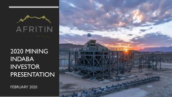 INVESTOR  PRESENTATION  FEBRUARY 2020  1  DISCLAIMER  These presentation slides (the Slides)