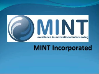 Who Are We?  MINT Incorporated Board Members  Judith Carpenter [UK]  Chair  Allan