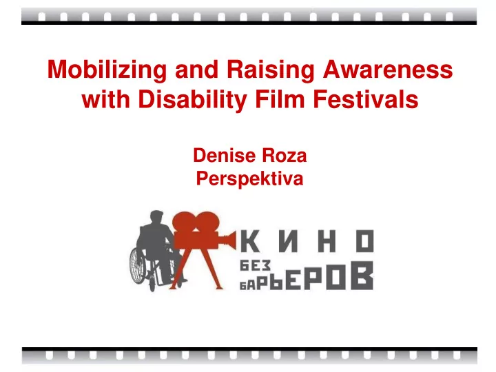 mobilizing and raising awareness