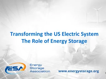 Transforming the US Electric System  The Role of Energy Storage  1  2015 Was a Banner Year in the