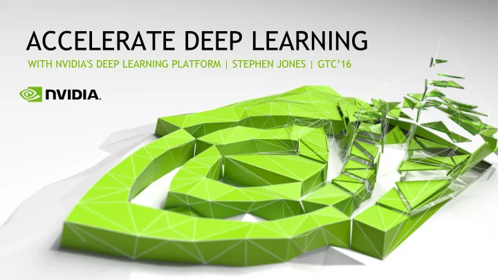 accelerate deep learning
