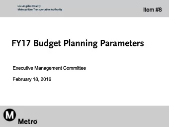 FY17 Budget Planning Parameters  Ex  Executive  ecutive Manag  nagem  ement  ent Comm  mmittee  tee