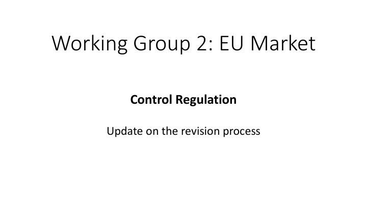 working group 2 eu market