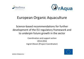European Organic Aquaculture Science  based recommendations for further development of the EU