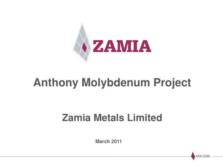 anthony molybdenum project