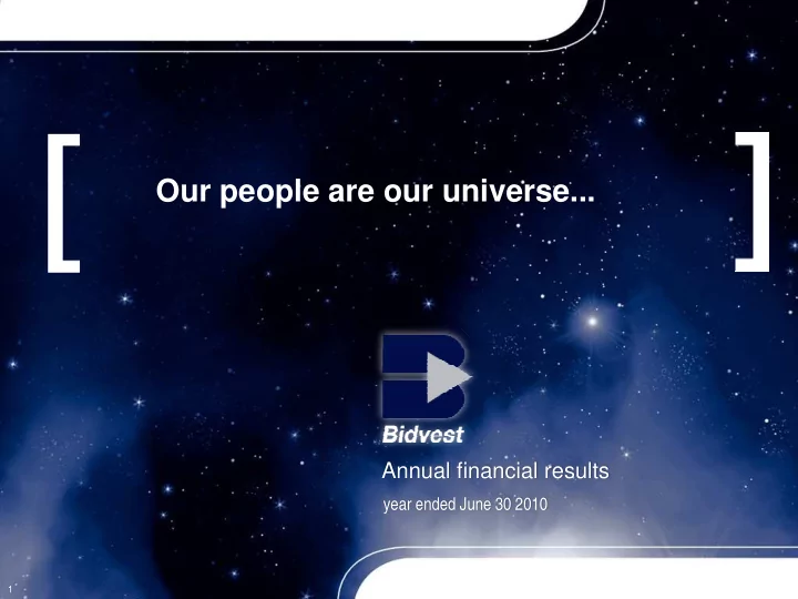 our people are our universe