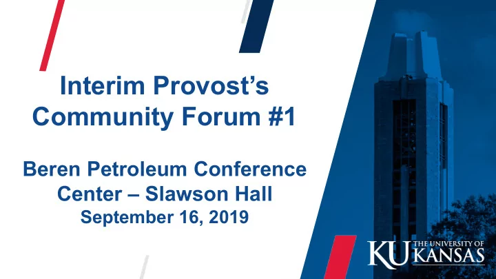 interim provost s community forum 1