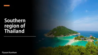 - There are many islands and beaches, which  are located both on east and west side.  - Main