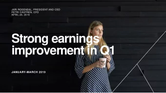 Strong earnings  improvement in Q1  JANUARY-MARCH 2019  Selected operational highlights in Q1 2019