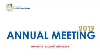 ANNUAL MEETING  welcome support advocate  FY19  Highlights  Marie-Nolle Taillandier  Loubna