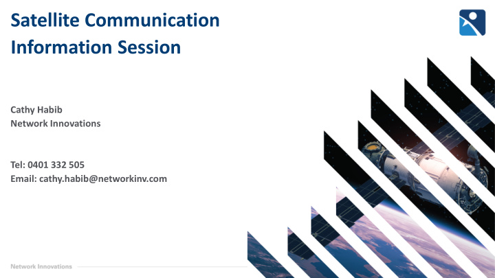 satellite communication information session