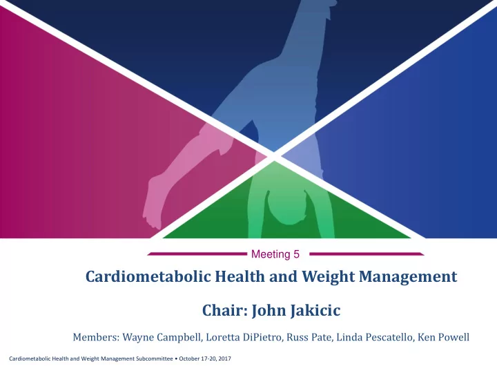 cardiometabolic health and weight management chair john