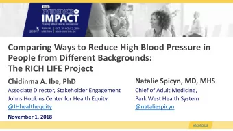 Comparing Ways to Reduce High Blood Pressure in  People from Different Backgrounds:  The RICH LIFE