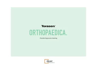 ORTHOPAEDICA.  Flexible Ergonomic Seating  TOTAL OF 137 MILLION DAYS  LOST IN 2016.  Minor