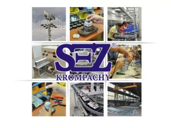 Location  SEZ Krompachy a.s.  Company profile  Shareholder company SEZ Krompachy a.s. has been on
