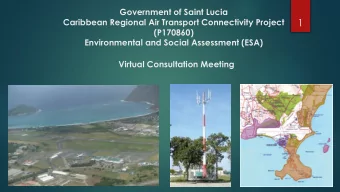 1  Caribbean Regional Air Transport Connectivity Project  (P170860)  Environmental and Social