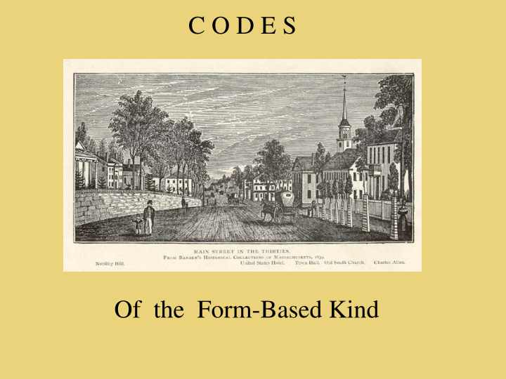 c o d e s of the form based kind the ideal urban form the