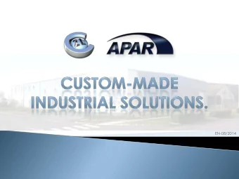 EN-08/2014  CREATION OF C2L  CREATION OF APAR  1989  2000  CUSTOM-MADE  PACKAGING  INDUSTRIAL