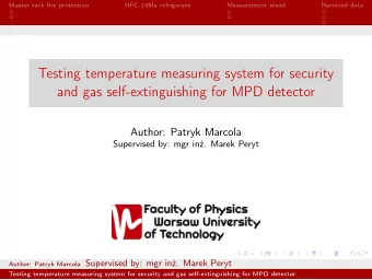 Testing temperature measuring system for security  and gas self-extinguishing for MPD detector