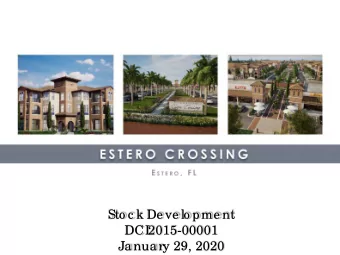 Ja nua ry 29, 2020  PR  OJE  CT  T  E  AM  APPLICANT:  BRIAN STOCK, CEO, STOCK DEVELOPMENT  S  D