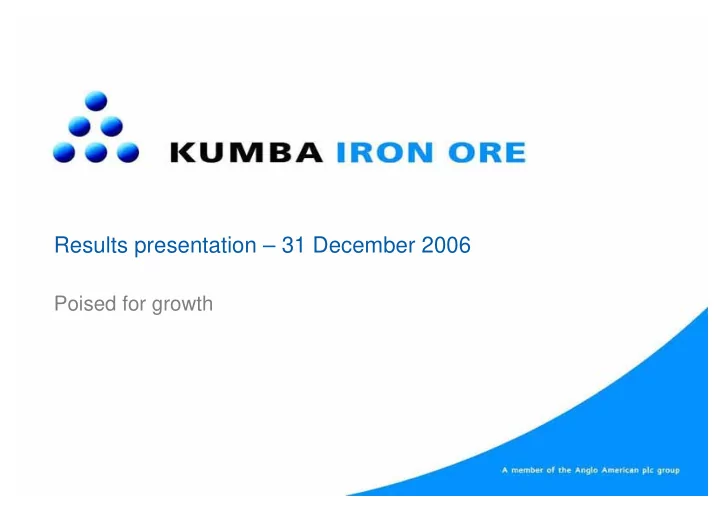 results presentation 31 december 2006