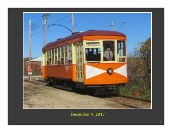 December 9, 2017  1 M INNESOTA S TREETCAR M USEUM  2019 Annual Members Meeting  Corporate