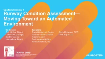 SESSION TITLE  Moving Toward an Automated  Environment  Moderator:  Speakers:  Moderator  Speaker 1