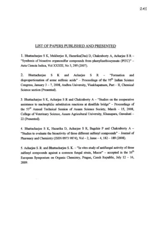 2 4 1  LIST OF PAPERS PUBLISHED AND PRESENTED  1. Bhattachaijee S K, Mukherjee R, Hazarika(Das) D,