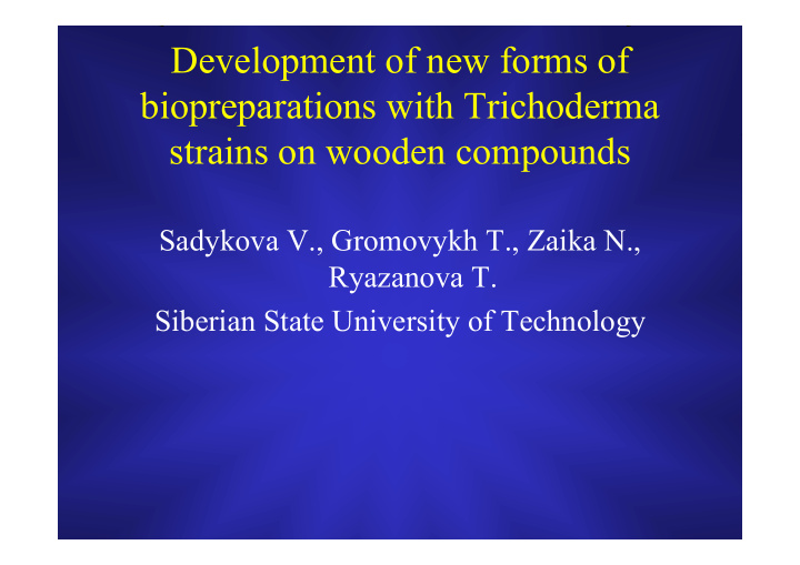 development of new forms of biopreparations with