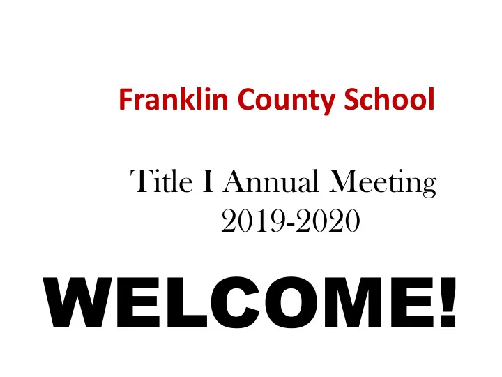 welcome information about title i