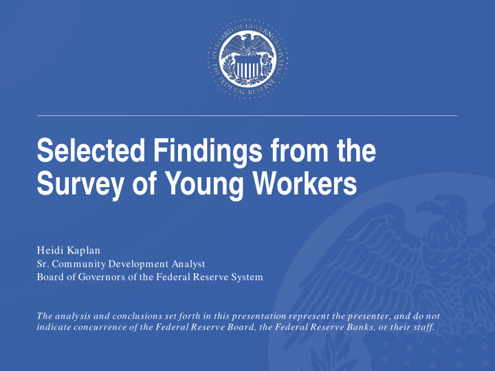 selected findings from the survey of young workers