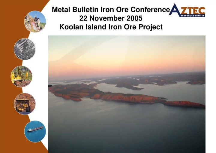 metal bulletin iron ore conference 22 november 2005