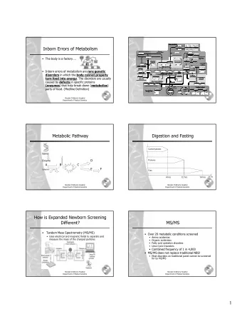 1  Aminoacidopathies  /  Enzyme deficiency