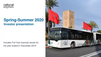Spring-Summer 2020  Investor presentation  Includes Full Year financial results for  the year ended