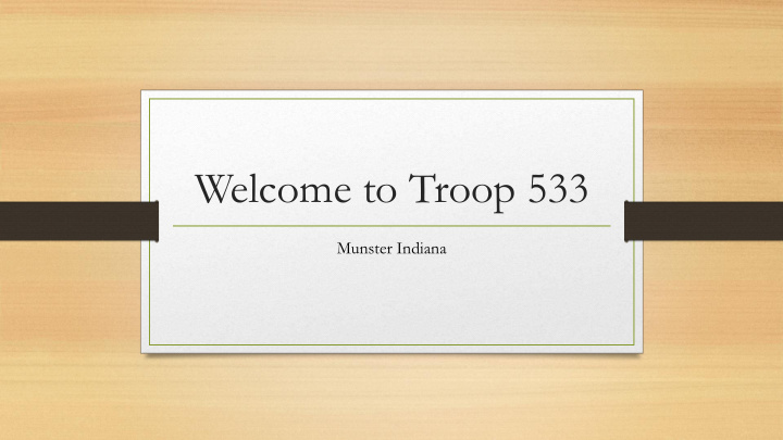 welcome to troop 533