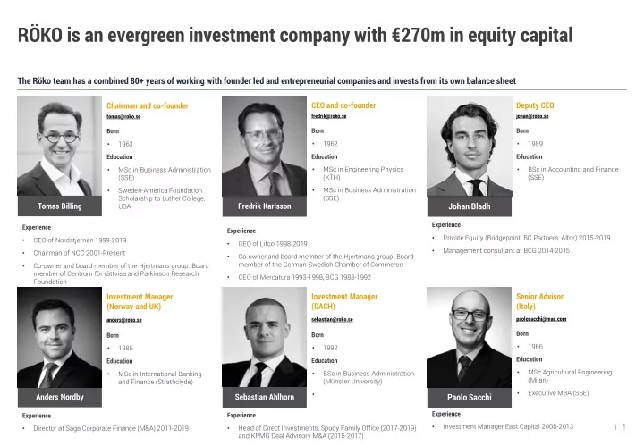 r ko is an evergreen investment company with 270m in