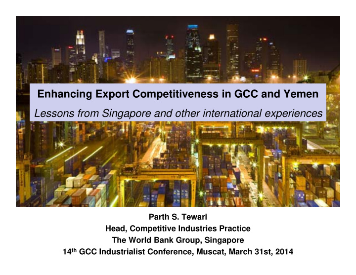 enhancing export competitiveness in gcc and yemen lessons