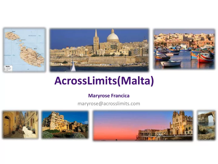 acrosslimits malta
