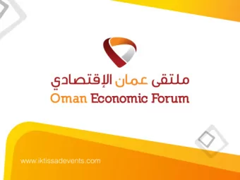 Overview  Oman Economic Forum has been organized by the  Ministry of Commerce and Industry &amp;