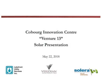 DIVERSIFIED.   \  Presentation Agenda  Who we are  Roof-top Solar at Venture 13  Power