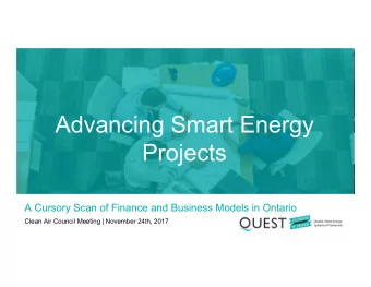 Advancing Smart Energy  Projects  A Cursory Scan of Finance and Business Models in Ontario  Clean