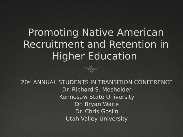 promoting native american recruitment and retention in