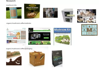 Research  mushroom kits  organic/mushroom.cofgee/websites  organic/mushroom/cofgee/packaging