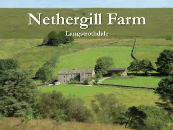 Nethergill Farm  Langstrothdale  Hill farming challenges  Very low productivity  Huge