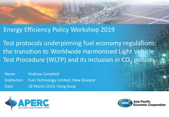 Test protocols underpinning fuel economy regulations:  the transition to Worldwide Harmonised Light