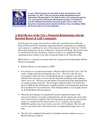 the Barefoot Resort &amp; Golf community.  A Brief Review of the Citys Financial Relationship